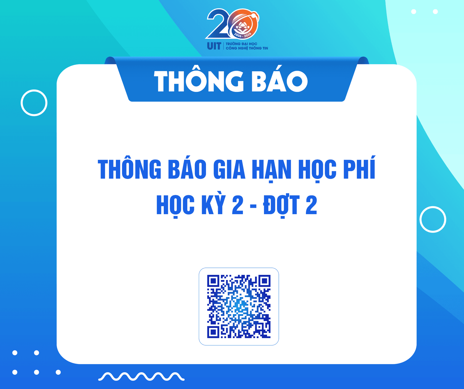 Thông báo gia hạn học phí Học kỳ 2 – Đợt 2