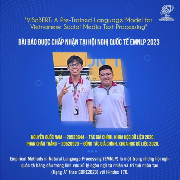 Congratulations to the UIT Data Science student for being accepted at the top international conference in Natural Language Processing and Artificial Intelligence (Ranked A* according to Core2023) with an H-Index of 176.