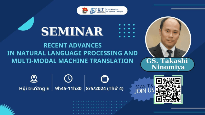 Open Registration for Seminar "Recent Advances in Natural Language Processing and Multi-Modal Machine Translation"