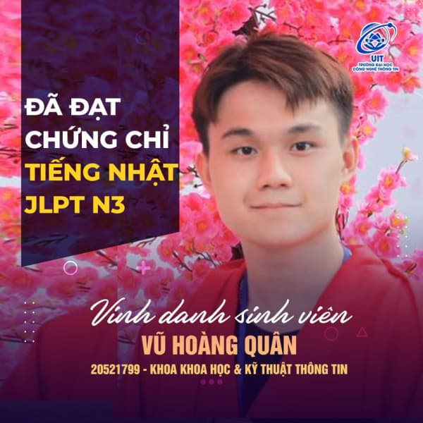  [UIT - You are the best] Honoring student Vu Hoang Quan for outstanding achievement in obtaining JLPT N3 Japanese certificate