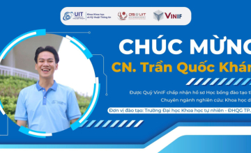 Congratulations to B.S. Tran Quoc Khanh, an assistant lecturer at the Faculty of Information Science and Engineering, on receiving the VinIF Scholarship!