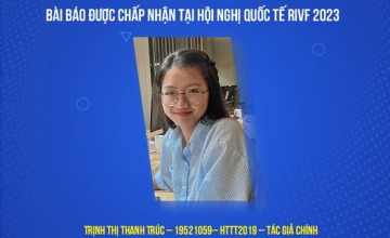 Congratulations to student Trịnh Thị Thanh Trúc - Main Author of the Scientific Paper Presented at the RIVF 2023 International Conference