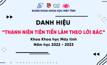 Honoring 39 Outstanding Youth " Advanced youth follow President Ho Chi Minh’s wills" at the Faculty of Computer Science for the Academic Year 2022-2023