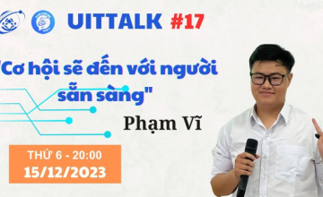 UITTalk Episode 17: Meeting Pham Vi