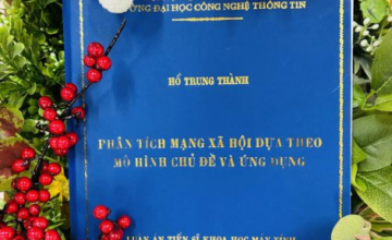  Introduction to the PhD Thesis by author Hồ Trung Thành, University of Information Technology, VNU-HCM