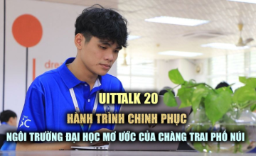 UIT Talk Episode 20 broadcast: The journey to the dream university of the student from Gia Lai - Đặng Quốc Cường